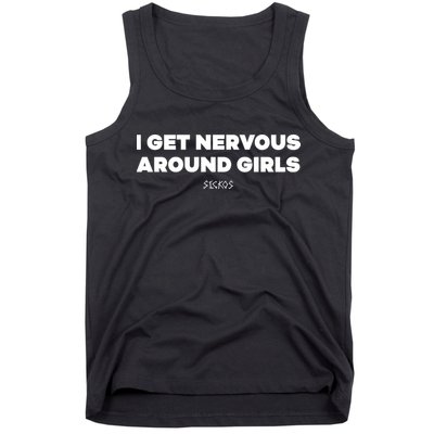 Sickos Shop I Get Nervous Around Tank Top