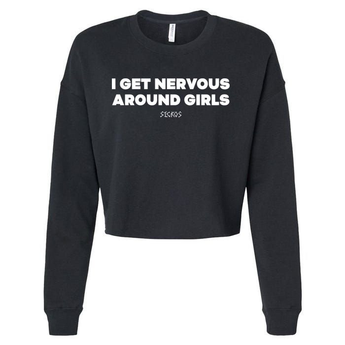 Sickos Shop I Get Nervous Around Cropped Pullover Crew