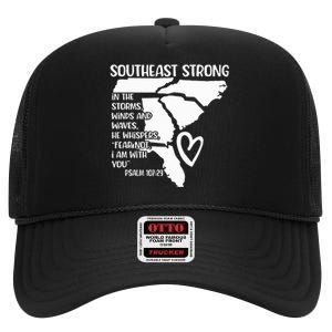 Southeast Strong In The Storms Winds And Waves He Whispers High Crown Mesh Back Trucker Hat