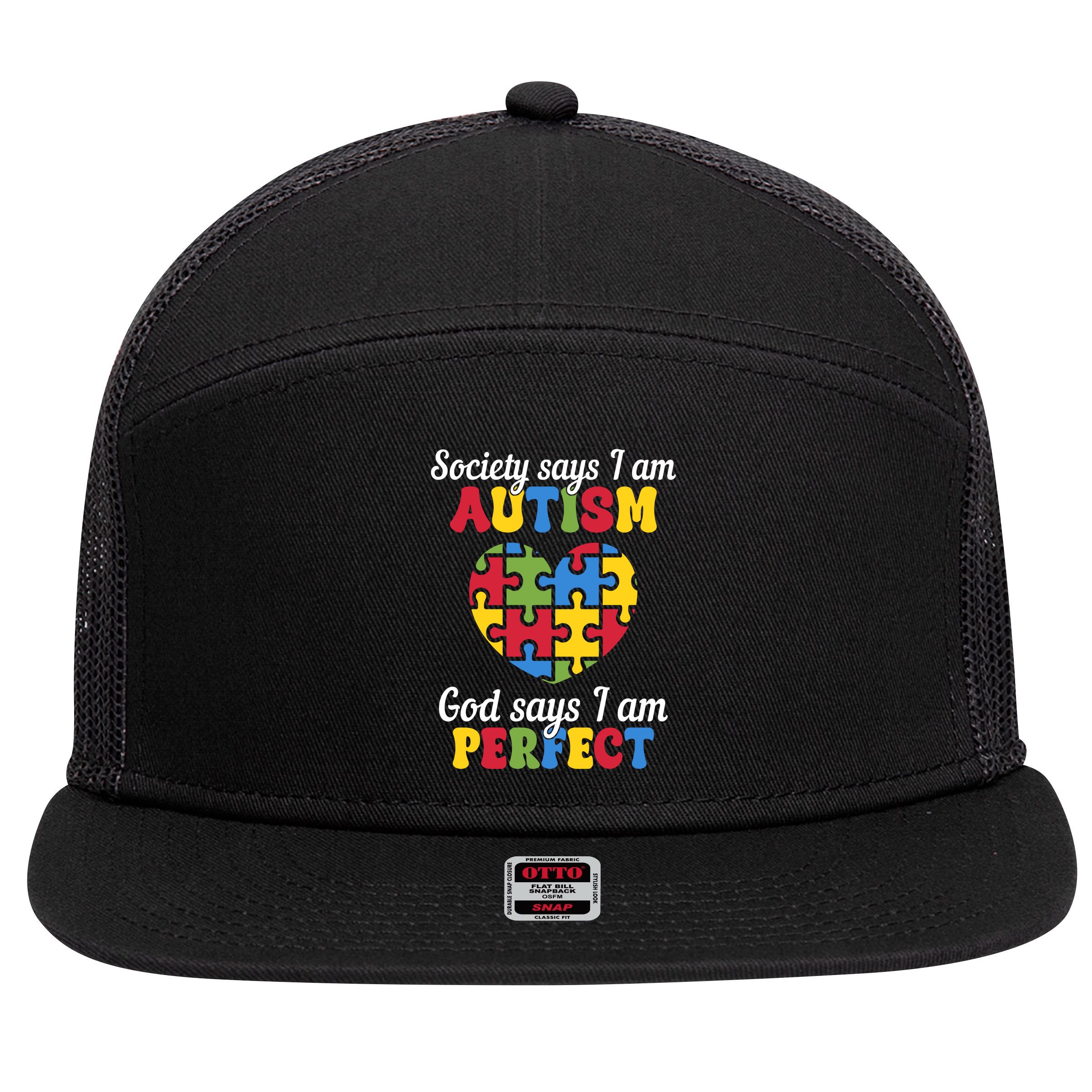 Society Says I Am Autism Go Days I Am Perfect 7 Panel Mesh Trucker Snapback Hat