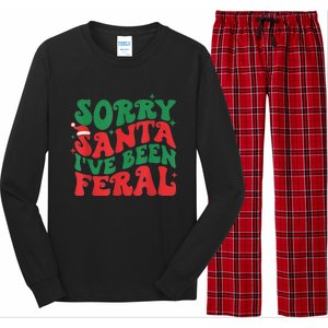 Sorry Santa IVe Been Feral Long Sleeve Pajama Set