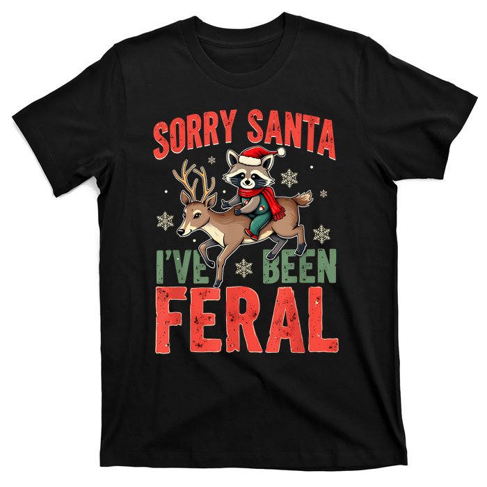 Sorry Santa I’Ve Been Feral Funny Raccoon Christmas T-Shirt