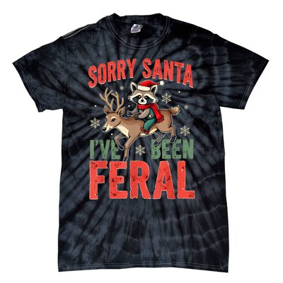 Sorry Santa I’Ve Been Feral Funny Raccoon Christmas Tie-Dye T-Shirt