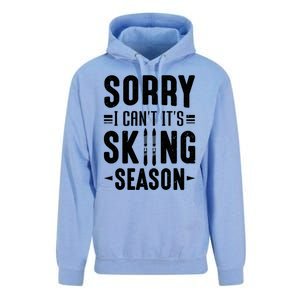 Skiier Sorry I Cant It Is Skiing Season Winter Ski Gift Unisex Surf Hoodie