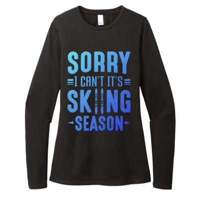 Skiier Sorry I Cant It Is Skiing Season Winter Ski Gift Womens CVC Long Sleeve Shirt