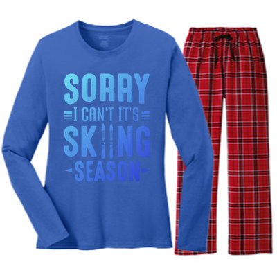 Skiier Sorry I Cant It Is Skiing Season Winter Ski Gift Women's Long Sleeve Flannel Pajama Set 