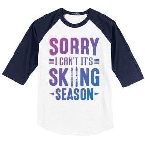 Skiier Sorry I Cant It Is Skiing Season Winter Ski Gift Baseball Sleeve Shirt