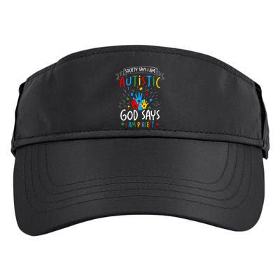 Society Says I Am Autistic God Says I Am Perfect Autism Gift Adult Drive Performance Visor