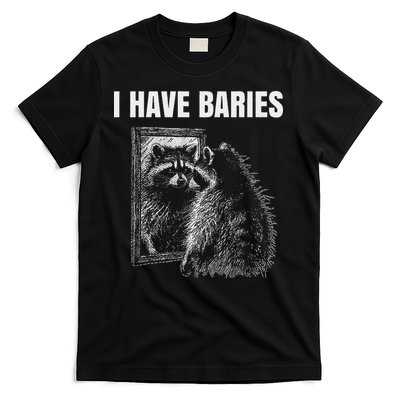 Sarcastic Saying I Have Rabies Meme T-Shirt