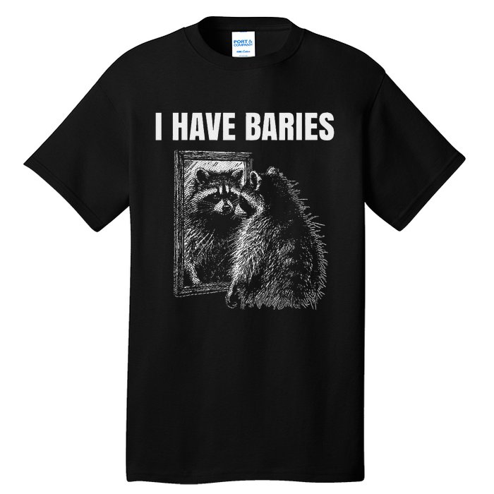 Sarcastic Saying I Have Rabies Meme Tall T-Shirt