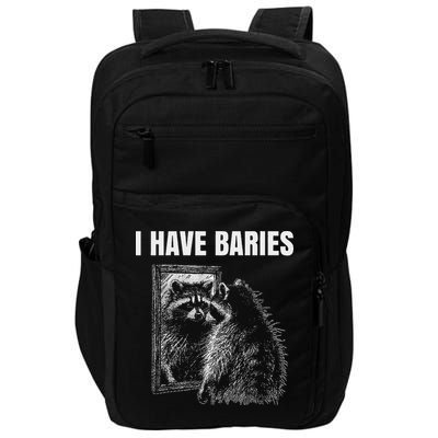 Sarcastic Saying I Have Rabies Meme Impact Tech Backpack