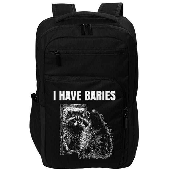 Sarcastic Saying I Have Rabies Meme Impact Tech Backpack