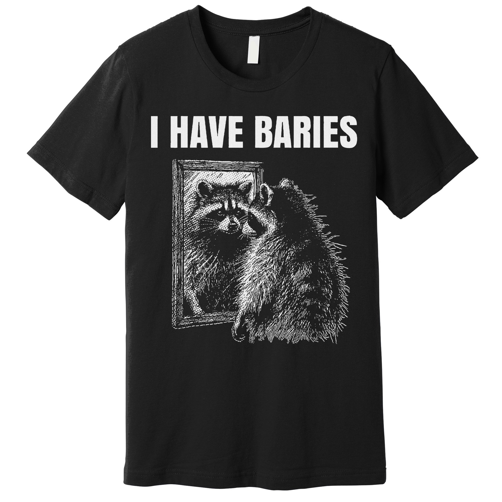 Sarcastic Saying I Have Rabies Meme Premium T-Shirt