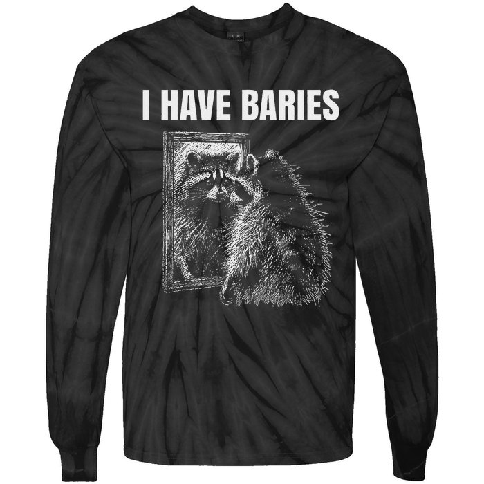 Sarcastic Saying I Have Rabies Meme Tie-Dye Long Sleeve Shirt