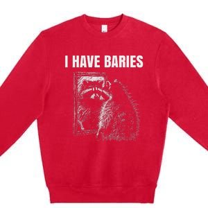 Sarcastic Saying I Have Rabies Meme Premium Crewneck Sweatshirt