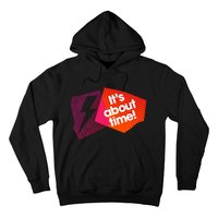 Sarah Slogan Its About Time Hoodie