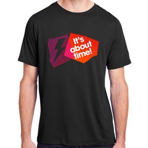 Sarah Slogan Its About Time Adult ChromaSoft Performance T-Shirt