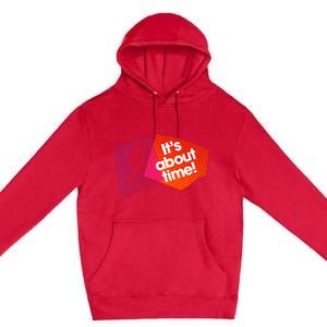 Sarah Slogan Its About Time Premium Pullover Hoodie