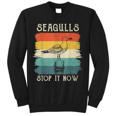 Seagulls Stop It Now Bird Lover 80s Retro Funny Seagull Sweatshirt