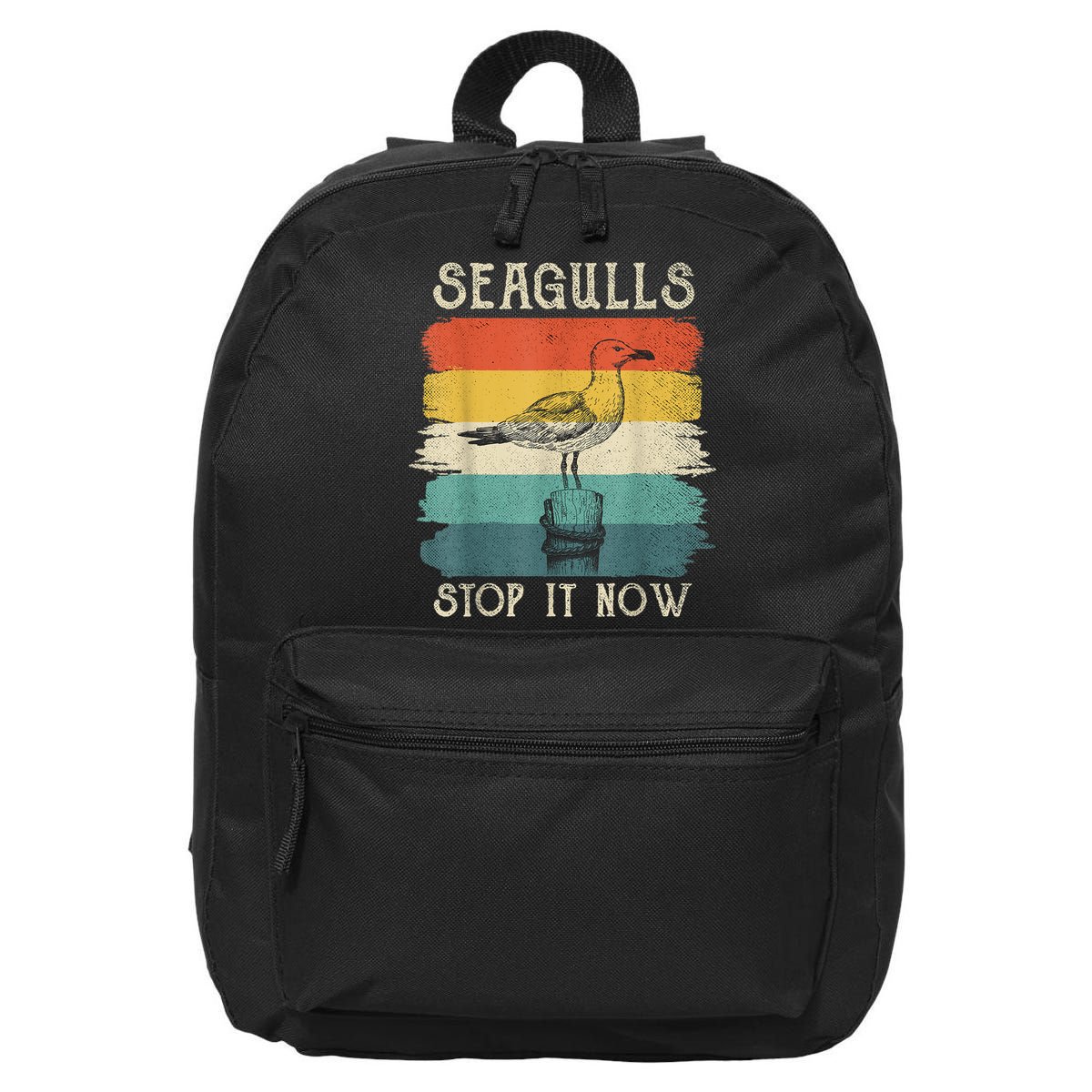 Seagulls Stop It Now Bird Lover 80s Retro Funny Seagull 16 in Basic Backpack