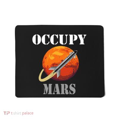 Scifi Space Interstellar Rocket Starship Occupy Mars Mousepad