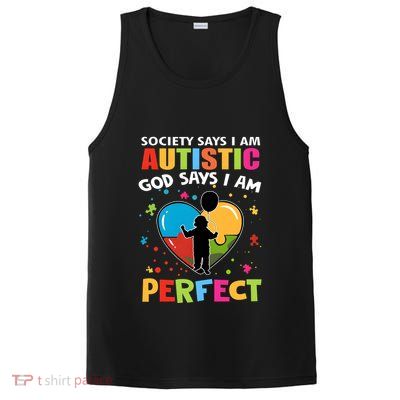 Society Says I Am Autistic God Says I Am Perfect Vintage PosiCharge Competitor Tank