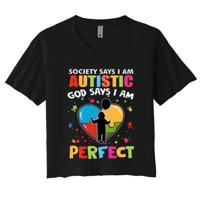 Society Says I Am Autistic God Says I Am Perfect Vintage Crop Top