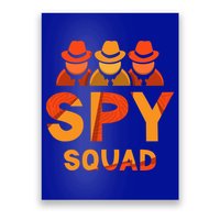 Spy Squad Investigator Private Detective Investigation Funny Gift Poster