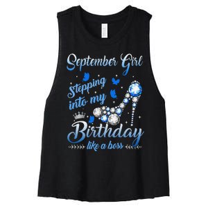 September Stepping into My Birthday Like a Boss Women's Racerback Cropped Tank