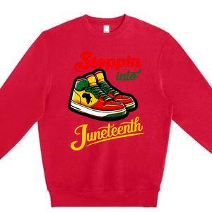 Shoes Steppin Into Juneteenth African American Premium Crewneck Sweatshirt