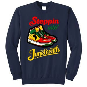 Shoes Steppin Into Juneteenth African American Tall Sweatshirt