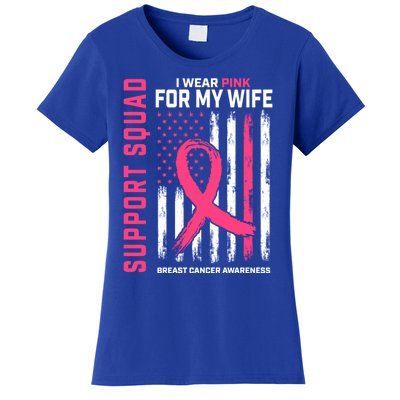 Support Squad I Wear Pink Wife Breast Cancer Awareness Flag Gift Women's T-Shirt