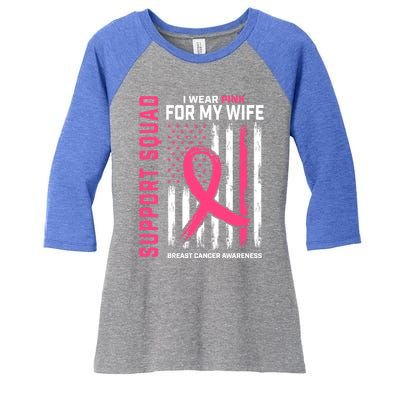 Support Squad I Wear Pink Wife Breast Cancer Awareness Flag Gift Women's Tri-Blend 3/4-Sleeve Raglan Shirt