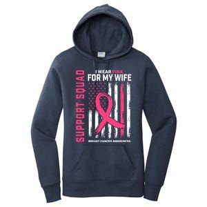 Support Squad I Wear Pink Wife Breast Cancer Awareness Flag Gift Women's Pullover Hoodie