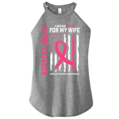 Support Squad I Wear Pink Wife Breast Cancer Awareness Flag Gift Women’s Perfect Tri Rocker Tank