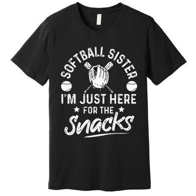 Softball sister I'm Just Here for the snacks retro Softball Premium T-Shirt