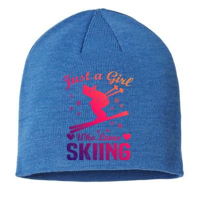 Skiing Skier Just A Who Loves Skiing Gift Sustainable Beanie