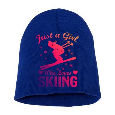 Skiing Skier Just A Who Loves Skiing Gift Short Acrylic Beanie