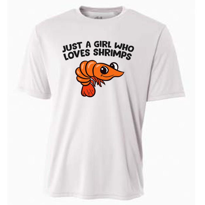 Shrimp Seafood Just A Girl Who Loves Shrimps Cooling Performance Crew T-Shirt