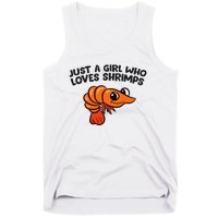 Shrimp Seafood Just A Girl Who Loves Shrimps Tank Top