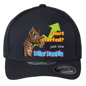 Short Staffed Just Hire Taller People Meme Flexfit Unipanel Trucker Cap