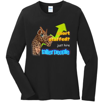 Short Staffed Just Hire Taller People Meme Ladies Long Sleeve Shirt