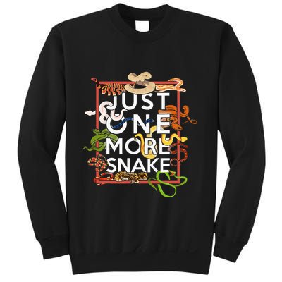 Snake Serpent Just One More Snake Sweatshirt