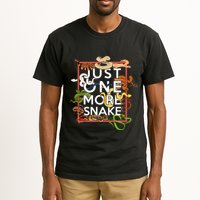 Snake Serpent Just One More Snake Tall T-Shirt