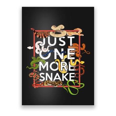 Snake Serpent Just One More Snake Poster