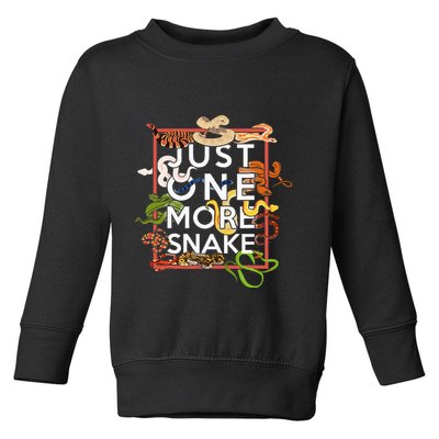 Snake Serpent Just One More Snake Toddler Sweatshirt