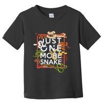 Snake Serpent Just One More Snake Toddler T-Shirt