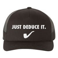 Sherlock S Just Deduce It Yupoong Adult 5-Panel Trucker Hat