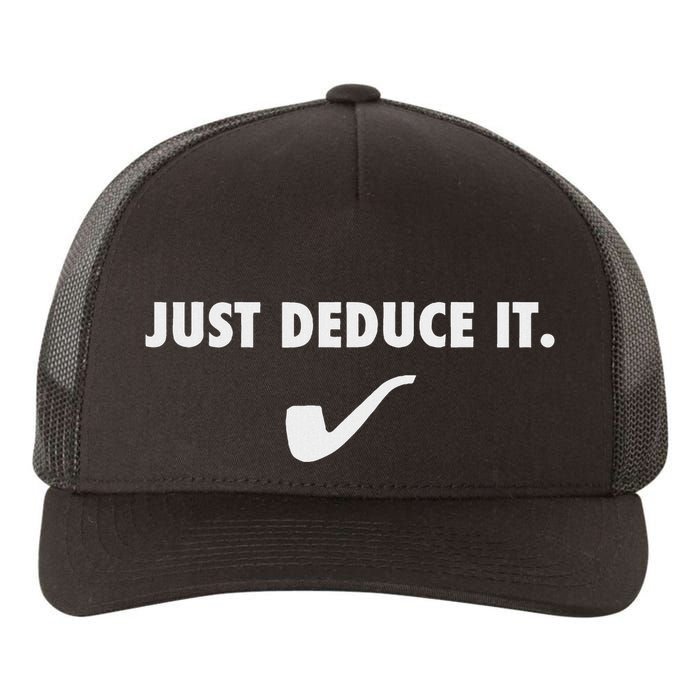 Sherlock S Just Deduce It Yupoong Adult 5-Panel Trucker Hat