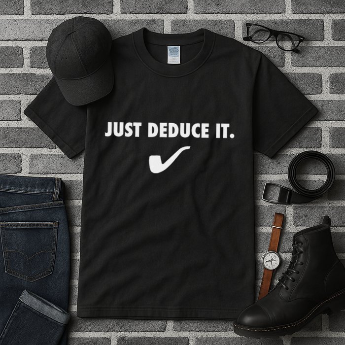 Sherlock S Just Deduce It Tall T-Shirt